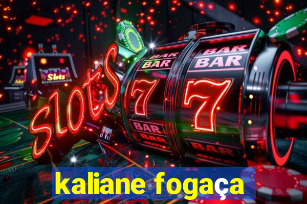 kaliane fogaça